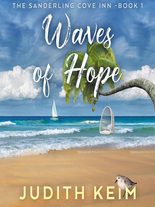 Title details for Waves of Hope by Judith Keim - Available